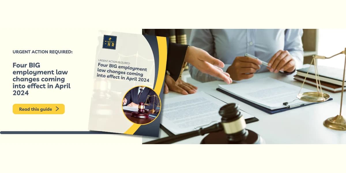 Four BIG employment law changes coming into effect in April 2024